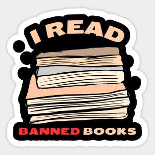 I Read Banned Books Sticker